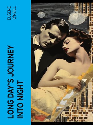 cover image of Long Day's Journey into Night